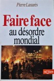 Faire face au desordre mondial - 1993 - Pierre Lanares (@I101)