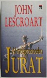 Al treisprezecelea Jurat &ndash; John Lescroart