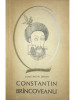 Constantin Șerban - Constantin Br&acirc;ncoveanu (editia 1969)