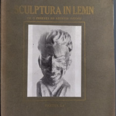 IOAN H. SARGHIE-SCULPTURA IN LEMN/PARTEA I/1934/DEDICATIE-AUTOGRAF PT AL. TIPOIA