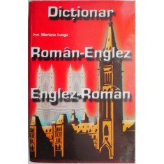 Dictionar roman-englez/englez-roman &ndash; Mariana Lungu