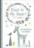 Kept in My Heart KJV Bible (Boy Cover): A Keepsake for Baby