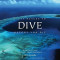 Fifty Places to Dive Before You Die: Diving Experts Share the World&#039;s Greatest Destinations