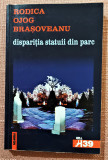 Disparitia statuii din parc. Editura Nemira, 2001 - Rodica Ojog-Brasoveanu