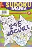 Sudoku Mania Nr.76 din 2025