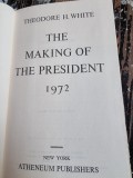 The making of the President 1972 - Theodore H. White