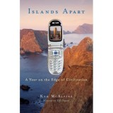 Cumpara ieftin Islands Apart : A Year on the Edge of Civilization