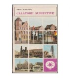 Radu Budeanu - Calatorii subiective - 104230