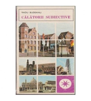 Radu Budeanu - Calatorii subiective - 104230 foto
