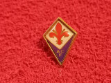 Insigna fotbal - AC FIORENTINA (Italia)