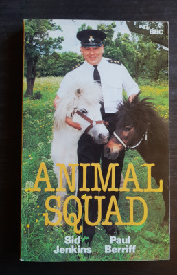 Animal Squad - Sid Jenkins, Paul Berriff foto