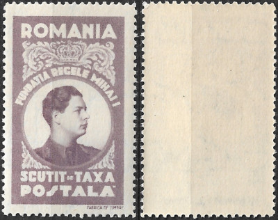 Rom&amp;acirc;nia - 1947 - Scutit de taxă poștală - Fundația Regele Mihai I - neuzat (RO7) foto