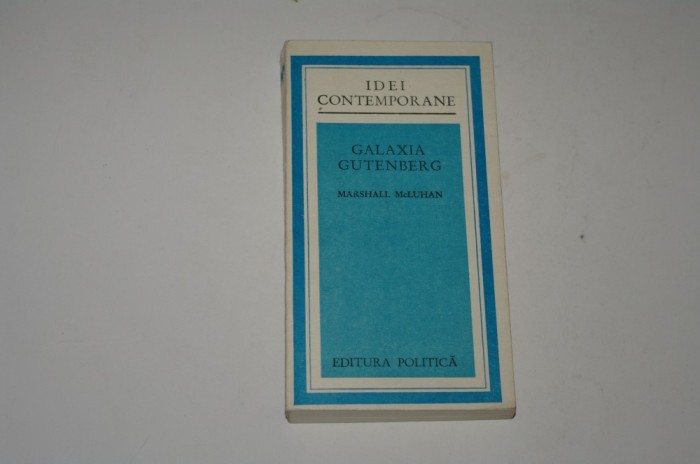 Galaxia Gutenberg - Marshall McLuhan