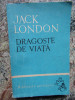 JACK LONDON - DRAGOSTE DE VIATA