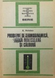 Cumpara ieftin Probleme de termodinamica, fizica moleculara si caldura - Anatolie Hristev ($S181), Tehnica