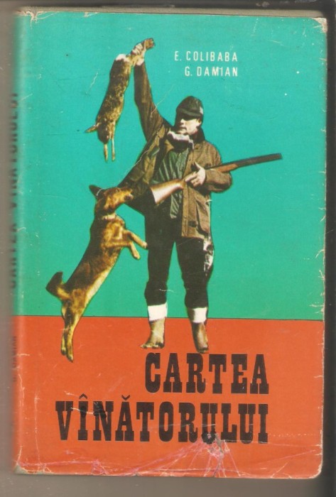Cartea Vanatorului-E.Colibaba