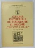 ANUARUL INSTITUTULUI DE ETNOGRAFIE SI FOLCLOR CONSTANTIN BRAILOIU , SERIE NOUA , TOM 6 , 1995
