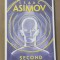 Second Foundation - Isaac Asimov (limba engleză)