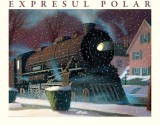 Expresul Polar - Chris Van Allsburg - Editura Arthur