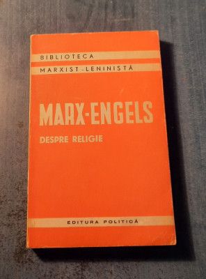 Despre r&amp;egrave;ligie Marx Engels foto