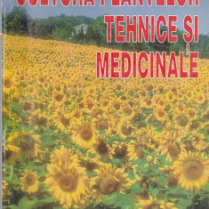 M. GRADILA - CULTURA PLANTELOR TEHNICE SI MEDICINALE