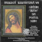 Formația de muzică bizantină &bdquo;Psalmodia&rdquo; - C&acirc;ntări "Alese" Din Postul Mare, CD