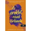 Az &ouml;r&ouml;kl&eacute;t r&ouml;vid t&ouml;rt&eacute;nete - Jaroslav Kalfar