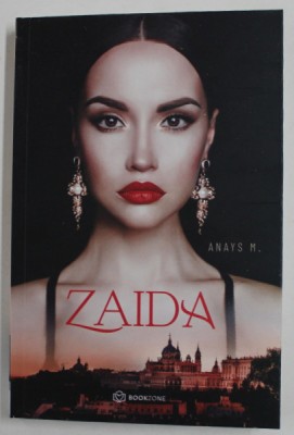 ZAIDA , roman de ANAYS M. , 2021 foto