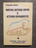 Teodor Pavel - Partidul Naţional Rom&acirc;n şi acţiunea memorandistă: corespondenţă..