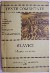 Moara cu noroc. Texte comentate ? Ioan Slavici foto