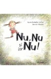 Nu nu si iar nu! - Nomina