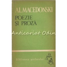 Poezie Si Proza - Al. Macedonski