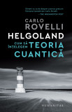 Helgoland | Carlo Rovelli, 2021, Humanitas