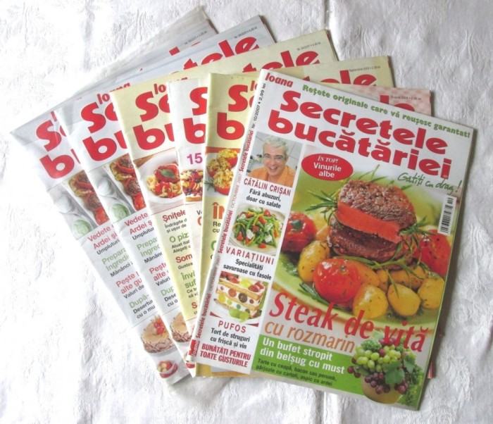 Revista &quot;Ioana SECRETELE BUCATARIEI&quot; - diverse numere 2007-2011. Retete culinare