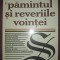 GASTON BACHELARD - PĂM&Acirc;NTUL SI REVERIILE VOINȚEI