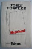 Magicianul - John Fowles, Roman Beletristica, Carte Noua/Anticariat