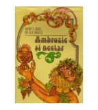 Avram D. Tudosie, Ion Alex. Anghelus - Ambrozie si nectar - 124069