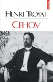 Cehov - Paperback brosat - Henri Troyat - Polirom