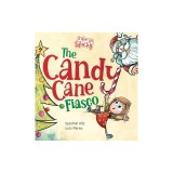 The Candy Cane Fiasco: A Christmas Storybook Filled with Humor and Fun