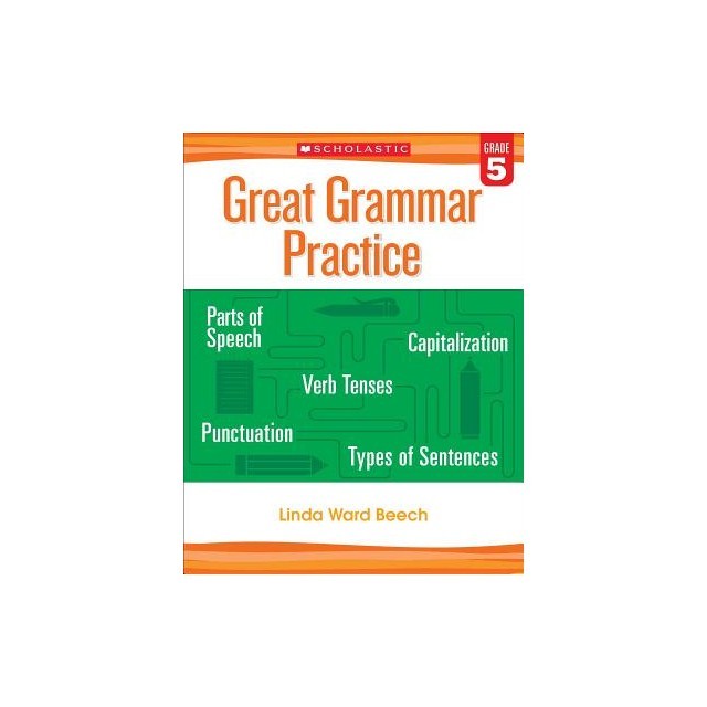 Great Grammar Practice: Grade 5