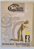 CAIETE CRITICE , REVISTA LUNARA DE CRICTICA LITERARA SI INFORMATIE STIINTIFICA , NR. 1-3 , 1999