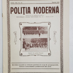 POLITIA MODERNA , REVISTA LUNARA DE SPECIALITATE , LITERATURA SI STIINTA , ANUL VIII , NR.85 , MARTIE , 1933