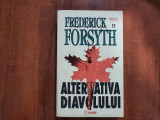 Alternativa diavolului de Frederick Forsyth