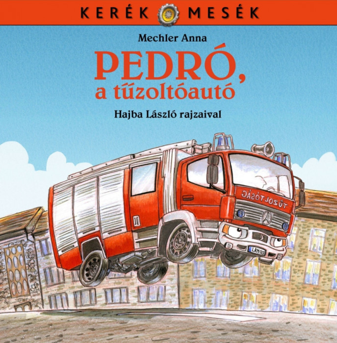 Pedr&Atilde;&sup3;, a t&Aring;&plusmn;zolt&Atilde;&sup3;aut&Atilde;&sup3; - Mechler Anna