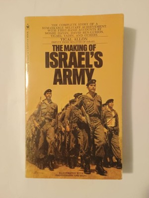 Yigal Allon - The Making of Israel&amp;#039;s Army foto