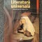 LITERATURA UNIVERSALA. Manual pentru clasa a XI-a - Rusti, Enache