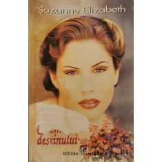 Chemarea destinului - Suzanne Elizabeth