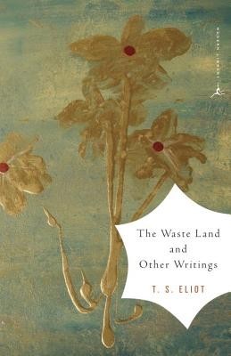 The Waste Land and Other Writings foto