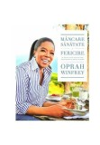 Cumpara ieftin Mancare, sanatate si fericire