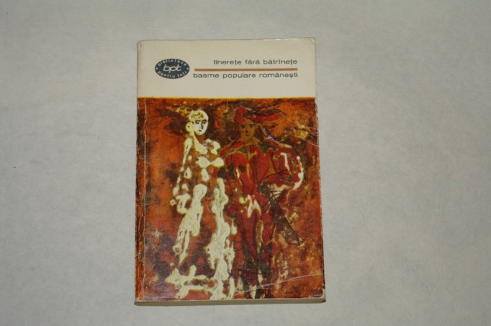 Tinerete fara batranete - Basme populare romanesti - 1967 Tinerete fara batranete - Basme populare romanesti - 1967